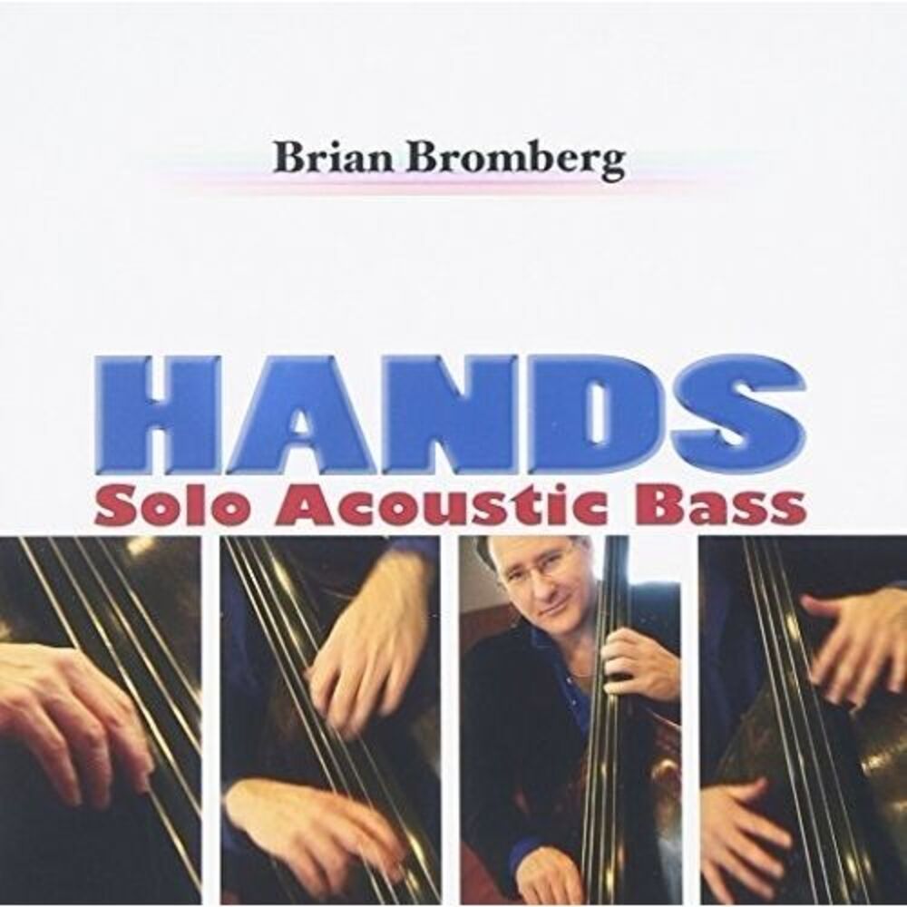 Brian Bromberg - Hands  CD